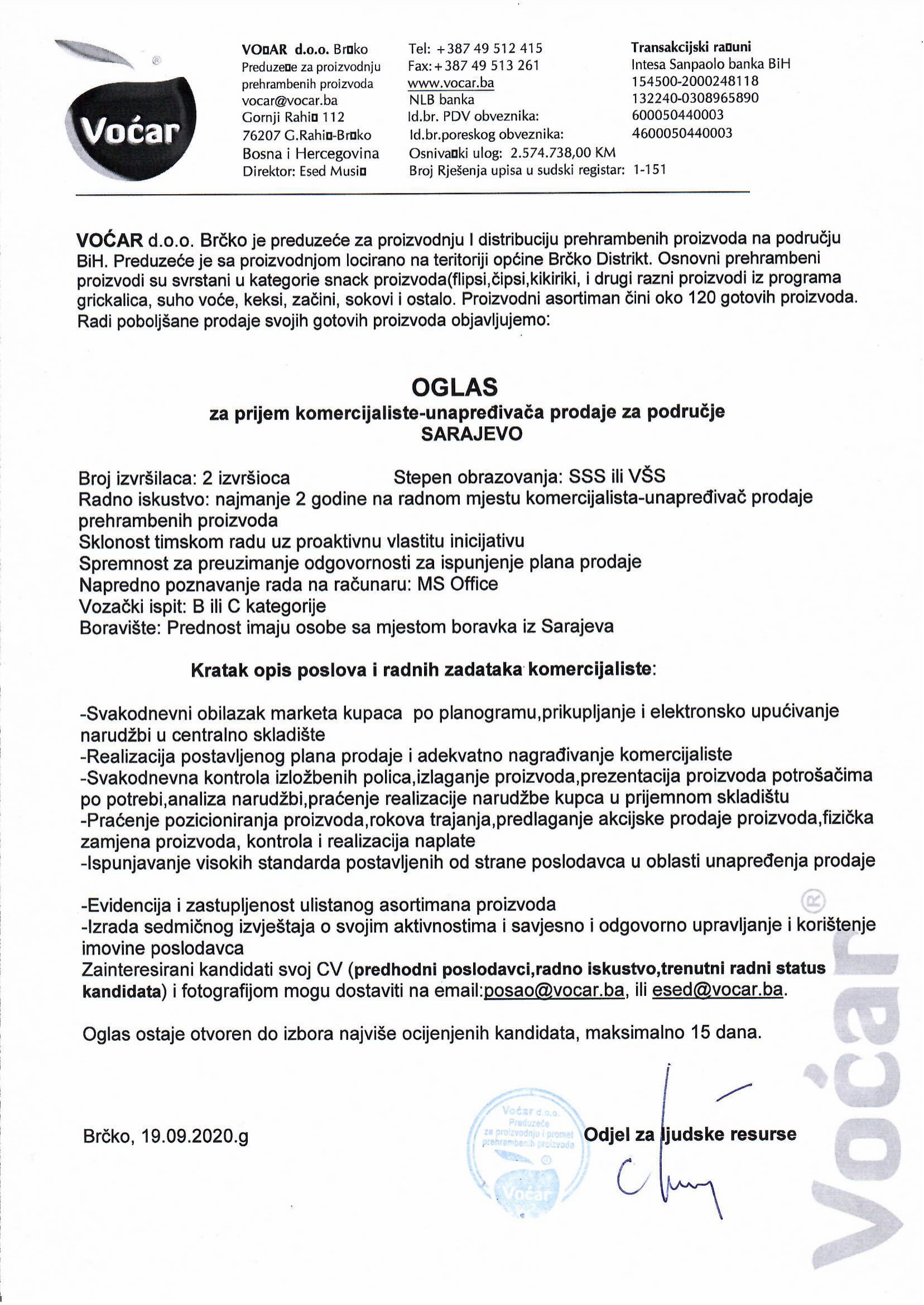 Komercijalista - unapređivač prodaje za područje Sarajevo (m/ž) - Voćar d.o.o. Brčko Komercijalista - unapređivač prodaje za područje Sarajevo (m/ž)