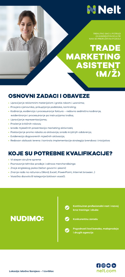 Trade marketing asistent (m/ž) - Nelt d.o.o. Trade marketing asistent (m/ž)