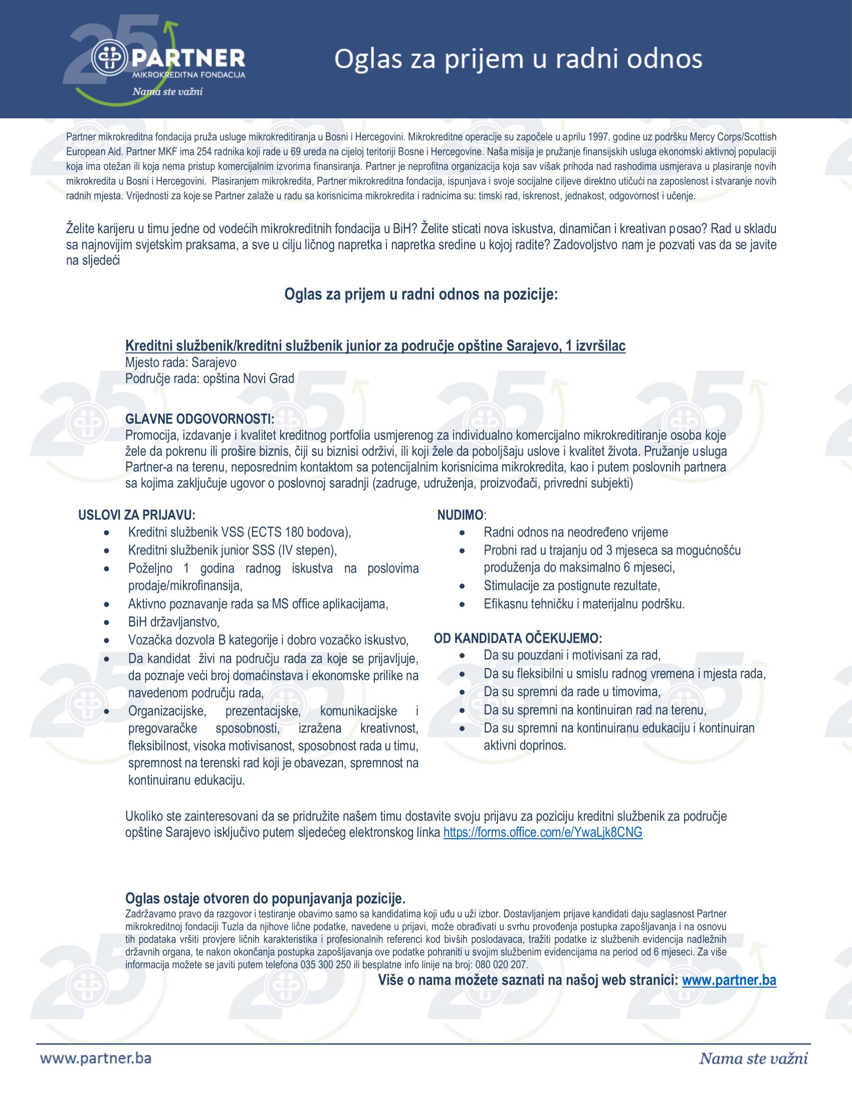 Kreditni službenik/kreditni službenik junior (m/ž) - Mikrokreditna fondacija Partner Kreditni službenik/kreditni službenik junior (m/ž)