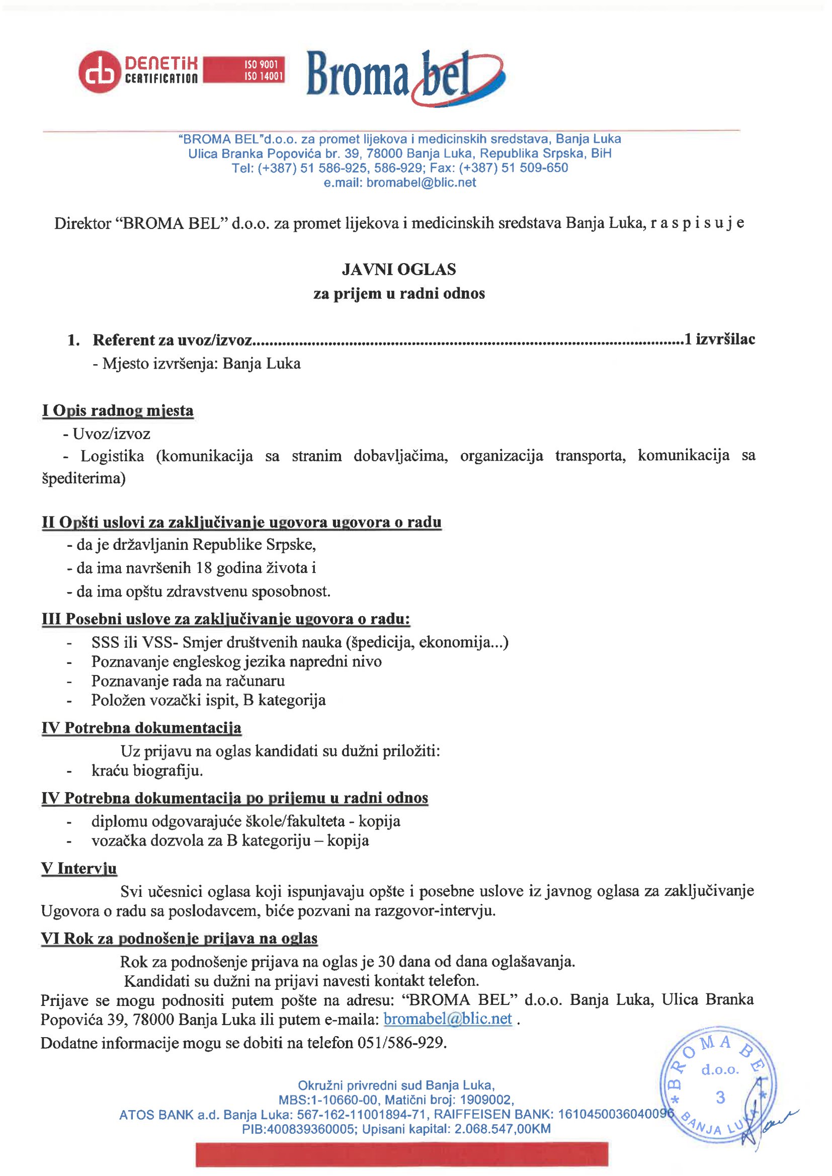 Referent za uvoz/izvoz (m/ž) - BROMA BEL d.o.o. Referent za uvoz/izvoz (m/ž)