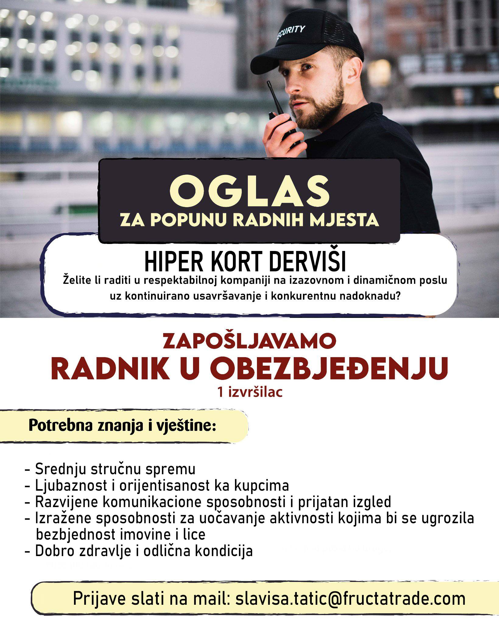 Radnik u obezbeđenju (m/ž) - Fructa Trade d.o.o Radnik u obezbeđenju (m/ž)