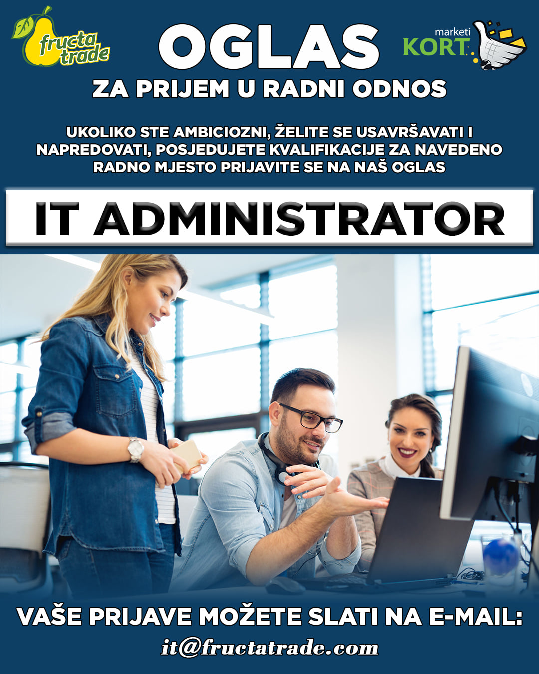 IT Administrator (m/ž) - Fructa Trade d.o.o IT Administrator (m/ž)