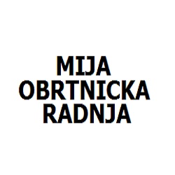 MIJA OBRTNIČKA RADNJA1